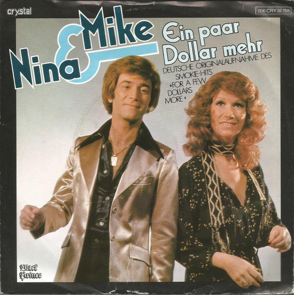 Nina & Mike : Ein Paar Dollar Mehr (7", Single)