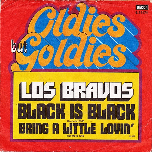 Los Bravos : Black Is Black / Bring A Little Lovin' (7", Single, RE)