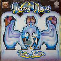 Gentle Giant : Three Friends (LP, Album, RE, Gat)