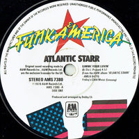 Atlantic Starr : Gimme Your Luvin' (7")