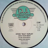 Steve "Silk" Hurley : Jack Your Body (12")