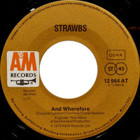 Strawbs : Shine On Silver Sun / And Wherefore (7", Single)