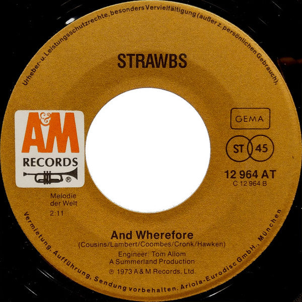 Strawbs : Shine On Silver Sun / And Wherefore (7", Single)