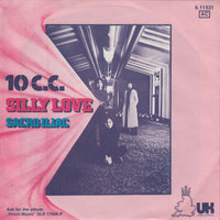 10 c.c.* : Silly Love (7", Single)