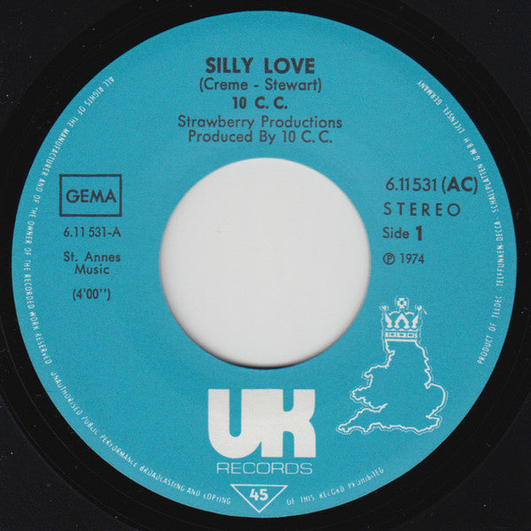 10 c.c.* : Silly Love (7", Single)
