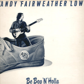 Andy Fairweather-Low : Be Bop 'N' Holla (LP, Album)