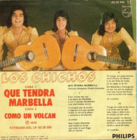 Los Chichos : Que Tendrá Marbella / Como Un Volcan (7", Single)