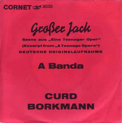 Curd Borkmann : Großer Jack / A Banda (7", Single)