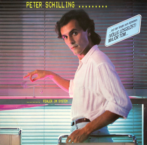 Peter Schilling : Fehler Im System (LP, Album, Lab)