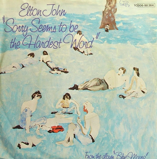 Elton John : Sorry Seems To Be The Hardest Word (7", Single)