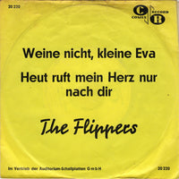 The Flippers* : Weine Nicht, Kleine Eva / Heut Ruft Mein Herz Nur Nach Dir (7", Single, Mono)