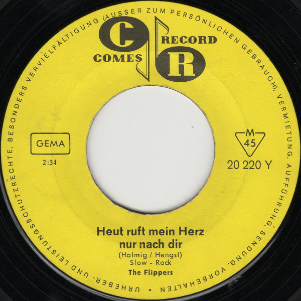 The Flippers* : Weine Nicht, Kleine Eva / Heut Ruft Mein Herz Nur Nach Dir (7", Single, Mono)