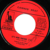 Canned Heat : Let's Work Together / I'm Her Man (7", Single)