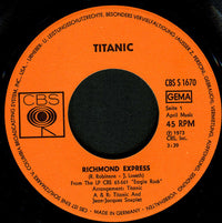 Titanic (3) : Richmond Express / Heia Valenga (7", Single)