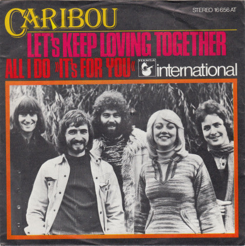 Caribou (3) : Let's Keep Loving Together (7", Single)