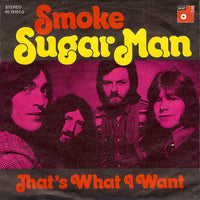 Smoke* : Sugar Man (7", Single)
