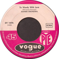 Sounds Orchestral : Cast Your Fate To The Wind / To Wendy With Love (7", Single)