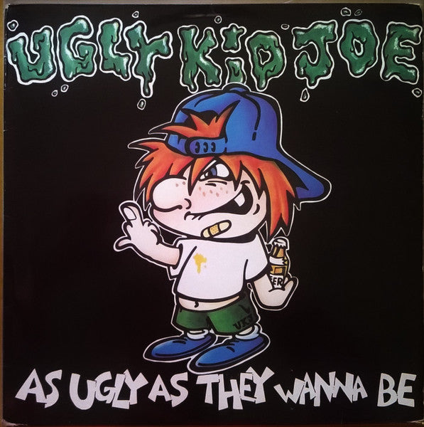 Ugly Kid Joe : As Ugly As They Wanna Be (12", Album, EP)