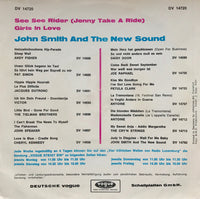 John Smith And The New Sound : See See Rider (Jenny Take A Ride) (7", Single)