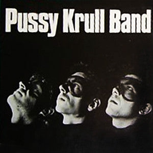 Pussy Krull Band : Pussy Krull Band (LP, Album)