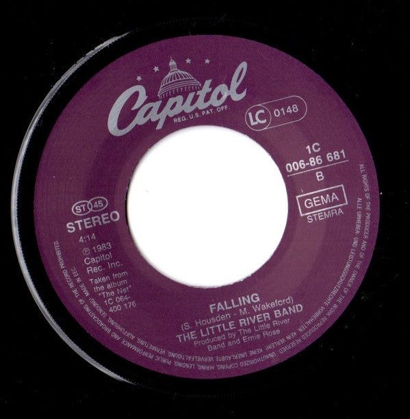 The Little River Band* : You're Driving Me Out Of My Mind (7", Single)