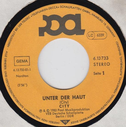 City (3) : Unter Der Haut (7", Single)