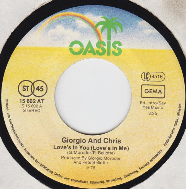 Giorgio Moroder And Chris Bennett : Love's In You »Love's In Me« (7", Single)