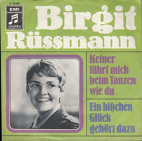 Birgit Rüßmann : Keiner Führt Mich Beim Tanzen Wie Du (7", Single)