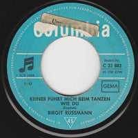 Birgit Rüßmann : Keiner Führt Mich Beim Tanzen Wie Du (7", Single)