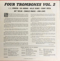 Four Trombones* - John Lewis (2) / Charlie Mingus* / J.J. Johnson / Kai Winding / Benny Green* / Willie Dennis : Four Trombones, Volume 2 (LP, Album, Mono, Ltd, RE)