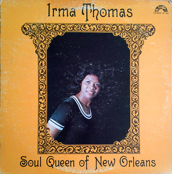 Irma Thomas : Soul Queen Of New Orleans (LP, Album)