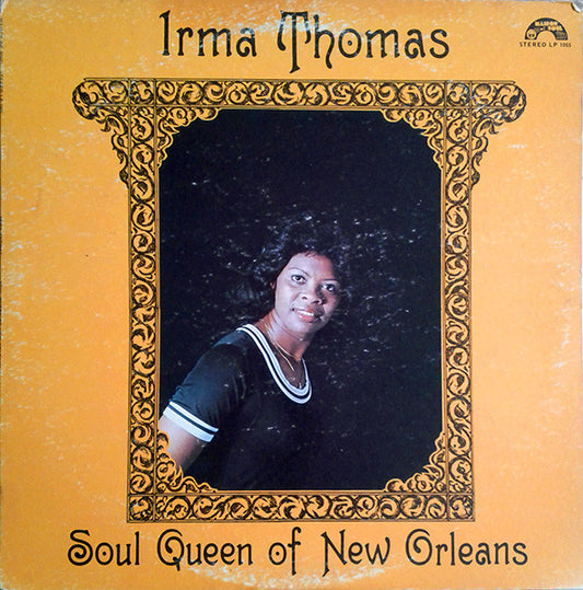Irma Thomas : Soul Queen Of New Orleans (LP, Album)