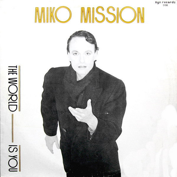 Miko Mission : The World Is You (12")