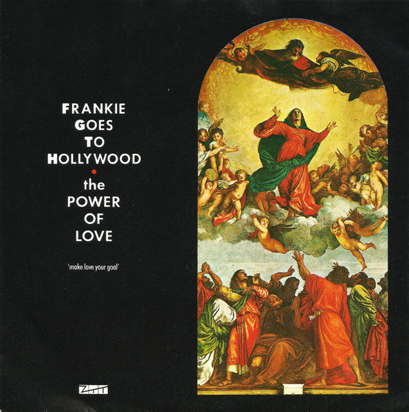 Frankie Goes To Hollywood : The Power Of Love (7", Single)