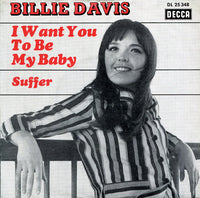 Billie Davis : I Want You To Be My Baby (7", Single)