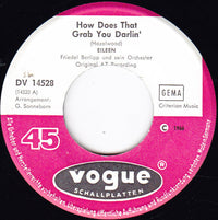 Eileen (2) : How Does That Grab You Darlin' (7", Single)