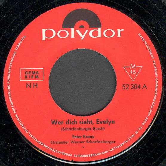 Peter Kraus : Wer Dich Sieht,Evelyn (7", Single, Mono)