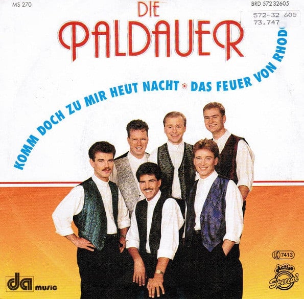 Die Paldauer : Komm Doch Zu Mir Heut' Nacht (7", Single)