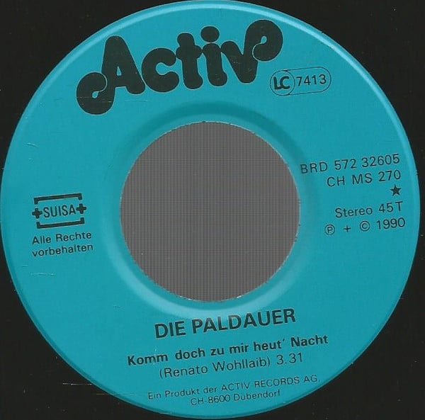 Die Paldauer : Komm Doch Zu Mir Heut' Nacht (7", Single)