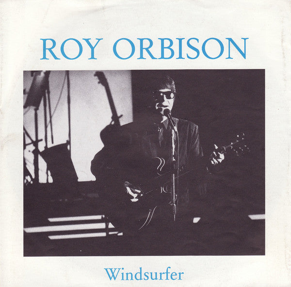 Roy Orbison : Windsurfer (7", Single)