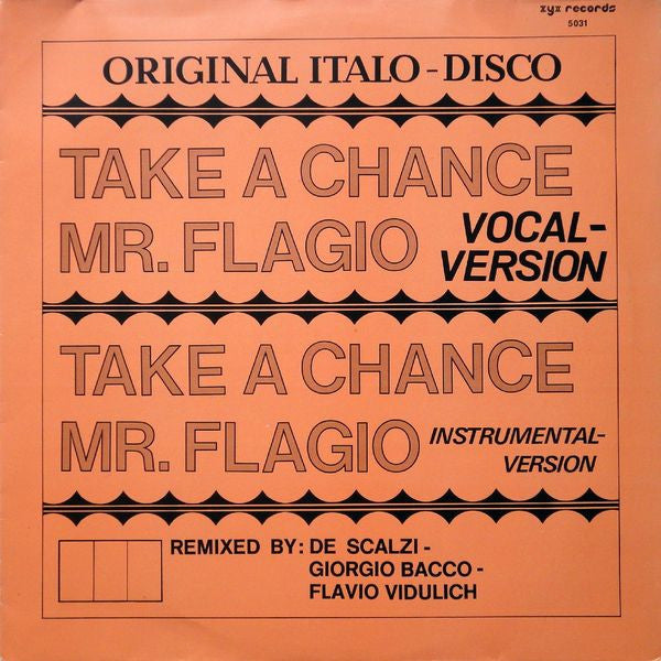 Mr. Flagio : Take A Chance (12")