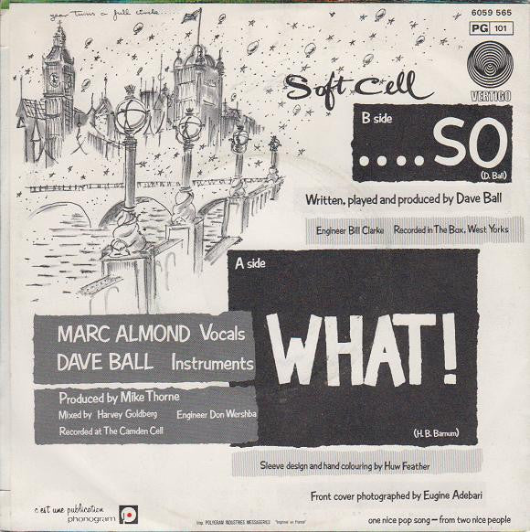 Soft Cell : What! (7", Single)