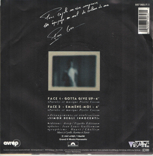Pierre Cosso : Gotta Give Up (7", Single)