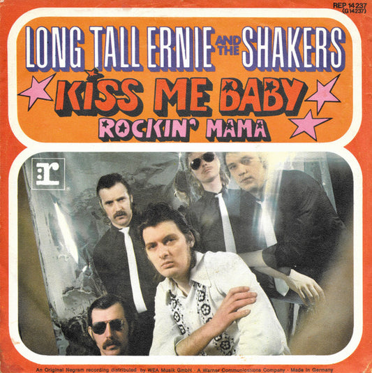Long Tall Ernie And The Shakers : Kiss Me Baby (7", Single)