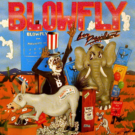 Blowfly : Blowfly For President (LP, Album)