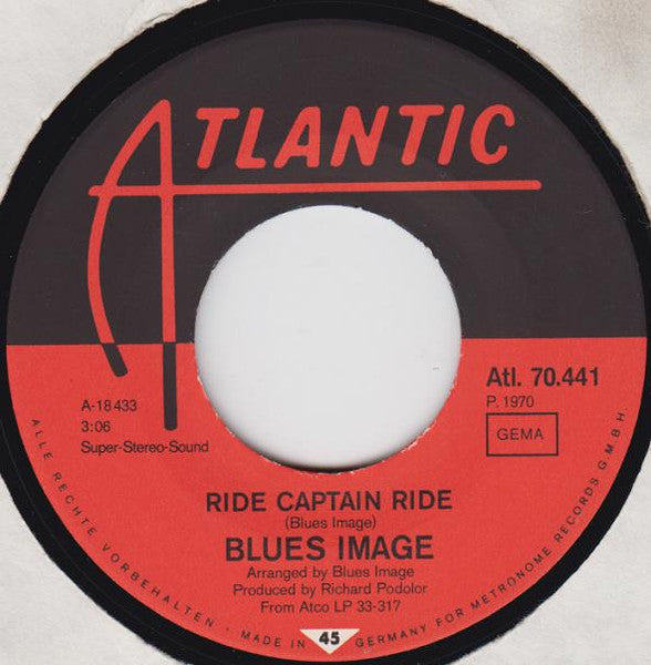 Blues Image : Ride Captain Ride (7", Single)