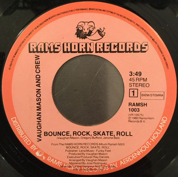 Vaughan Mason And Crew* : Bounce, Rock, Skate, Roll (7", Single)