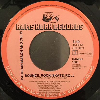 Vaughan Mason And Crew* : Bounce, Rock, Skate, Roll (7", Single)