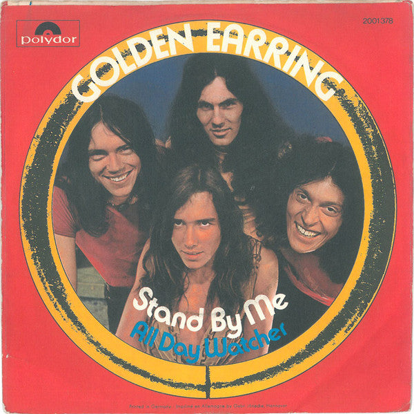 Golden Earring : Stand By Me (7", Single)