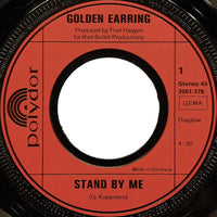 Golden Earring : Stand By Me (7", Single)